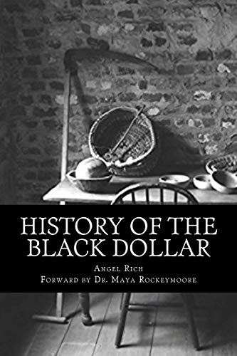History of the Black Dollar